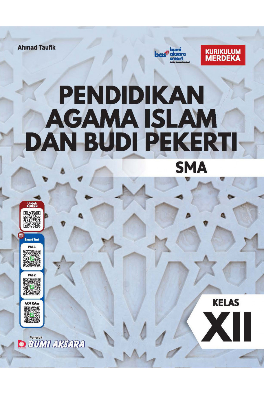 Pendidikan Agama Islam dan Budi Pekerti SMA Kelas XII
